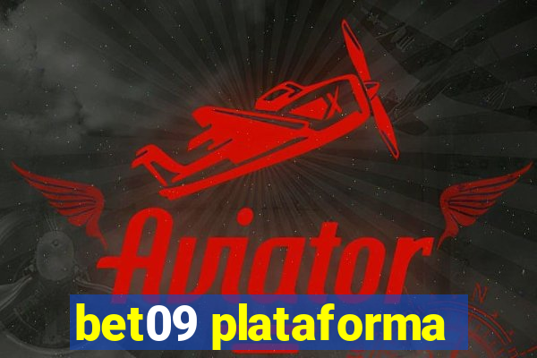 bet09 plataforma